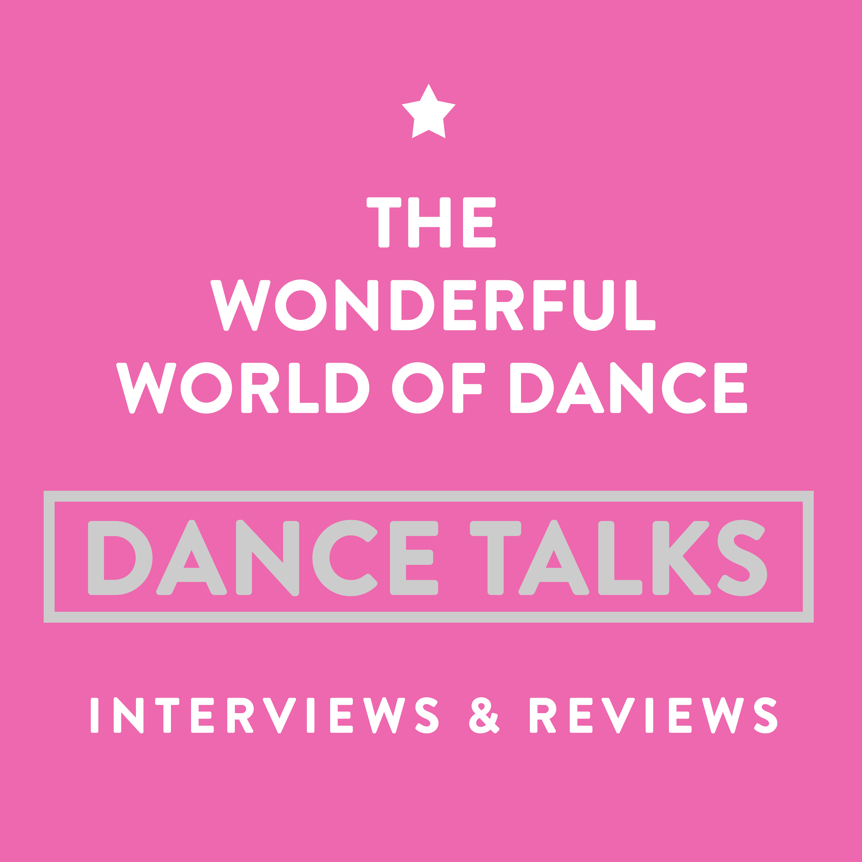 The Wonderful World of Dance Podcast